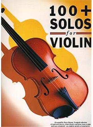 100 + Solos For Violin