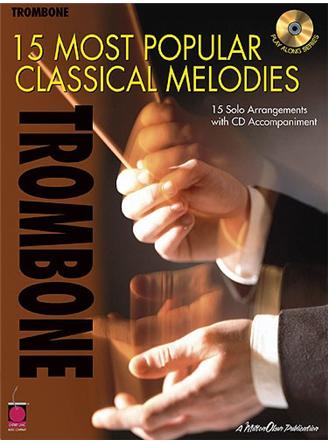 15 Most Popular Classical Melodies - Trombone