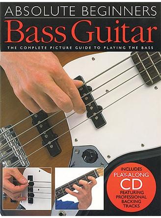 Absolute Beginners: Bass Guitar (Book And CD)
