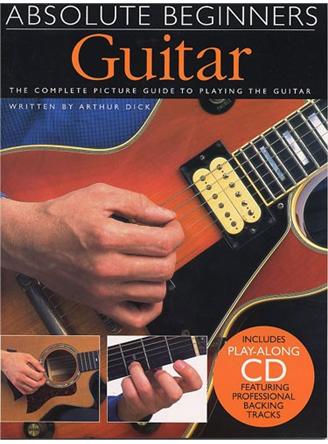 Absolute Beginners: Guitar - Book One