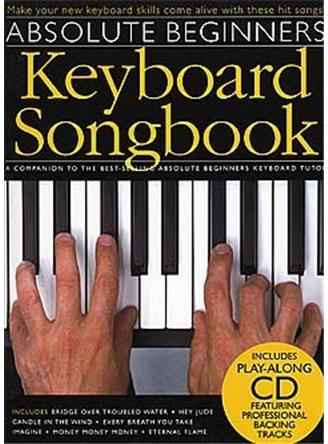Absolute Beginners: Keyboard Songbook