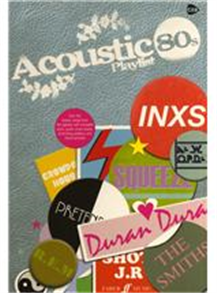 Acoustic Playlist - The '80s