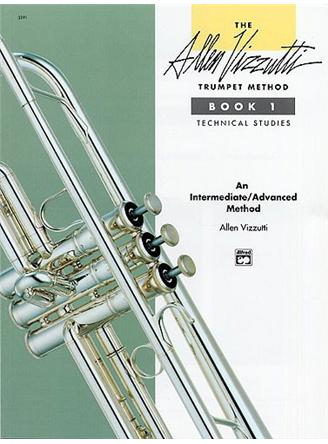 The Allen Vizzutti Trumpet Method Book 1