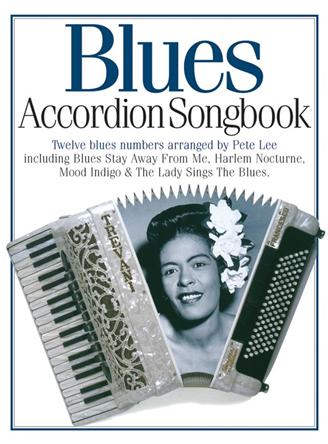 Blues Accordeon Songbook