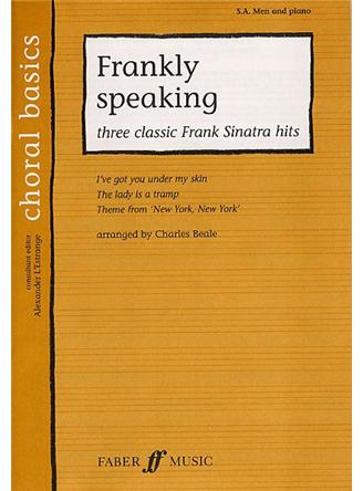 Choral Basics: Frankly Speaking - Three Classic Frank Sinatra Songs (SAB/Piano)