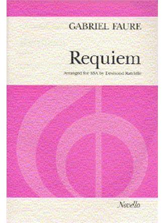 Gabriel Fauré: Requiem (SSA)