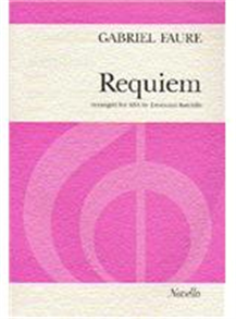 Gabriel Fauré: Requiem (SSA)