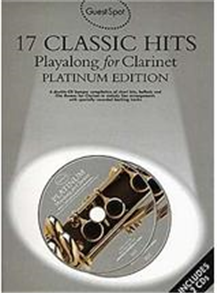 Guest Spot: 17 Classic Hits Playalong for Clarinet
