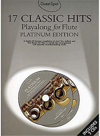 Guest Spot: 17 Classic Hits Playalong for Flute (Platinum Edition)