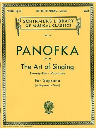 Heinrich Panofka: The Art Of Singing Op.81