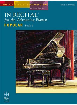 In Recital For The Adv. Pianist - Popular Book 2