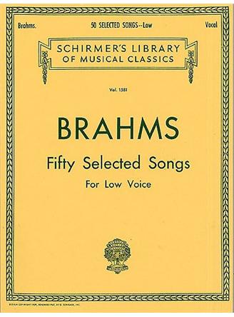 Johannes Brahms: Fifty Selected Songs For Low Voice
