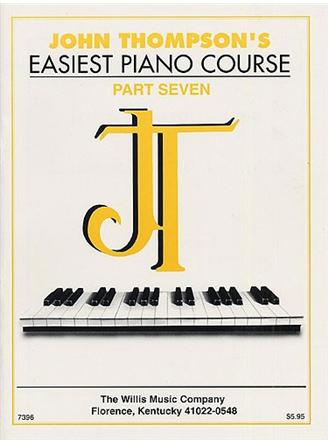 John Thompson's Easiest Piano Course: Part 7