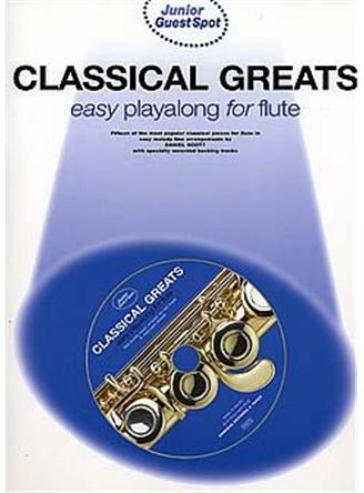 Junior Guest Spot: Classical Greats - Easy Playalong (Flute)