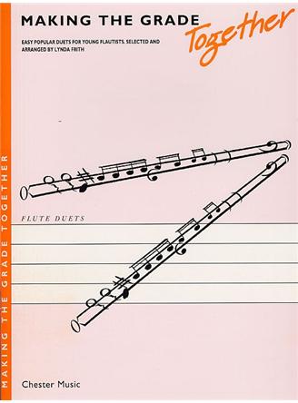 Making The Grade Together: Duets (Flute)