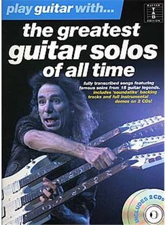 Play Guitar With... The Greatest Guitar Solos Of All Time