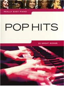 Really Easy Piano: Pop Hits