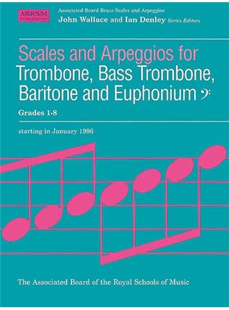 Scales and Arpeggios for Trombone