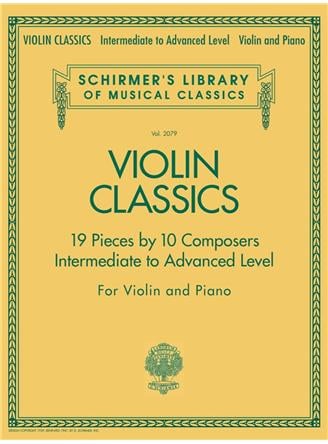 Violin Classics - Intermediate to Advanced Level