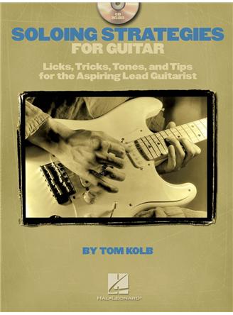 Soloing Strategies For Guitar
