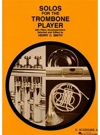 Solos For The Trombone Player