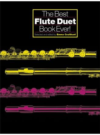 The Best Flute Duet Book Ever