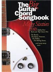 The Big Guitar Chord Songbook: More Sixties Hits