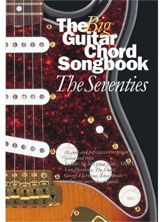 The Big Guitar Chord Songbook: The Seventies