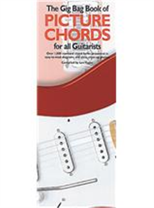 The Gig Bag Book Of Picture Chords
