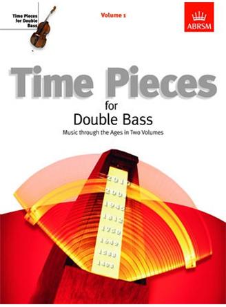 Time Pieces for Double Bass, Volume 1