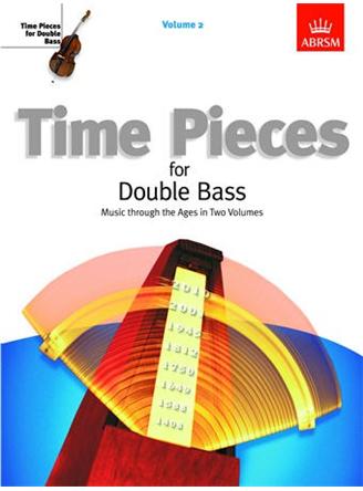 Time Pieces for Double Bass, Volume 2
