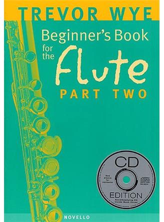 A Beginner's Book for the Flute Part Two