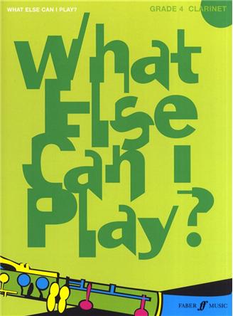 What Else Can I Play? Clarinete: Grau 4