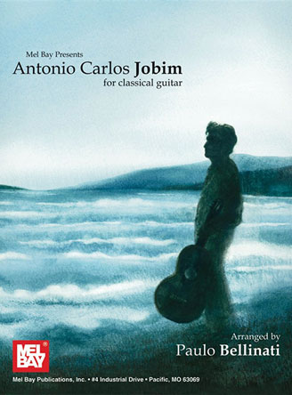 Antonio Carlos Jobim for Classical Guitar