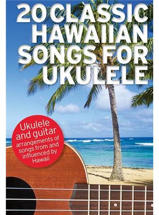 20 Classic Hawaiian Songs For Ukulele