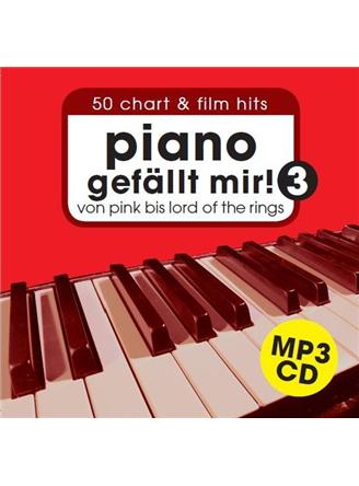 Piano gefällt mir! 3 Accomp. CD Only - Full & Play Along Versions