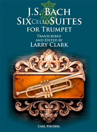 J.S. Bach: Six Cello Suites for Trumpet