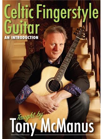 Tony McManus: Celtic Fingerstyle Guitar - An Introduction (DVD)