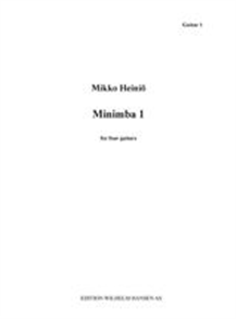 Mikko Heiniö: Minimba I - For Four Guitars (Parts)