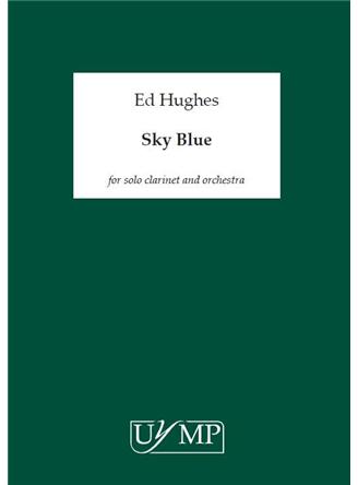 Ed Hughes: Sky Blue (A4 Study Score)