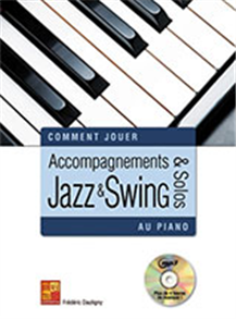 Comment Jouer Accompagnements & Solos - Jazz & Swing