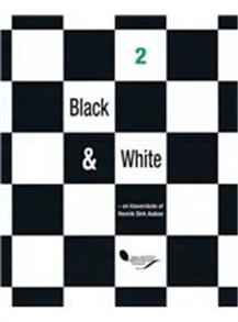 Henrik Birk Aaboe: Black & White 2