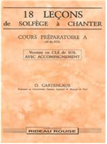 18 Leçons Solfège à Chanter: Cours Préparatoire A