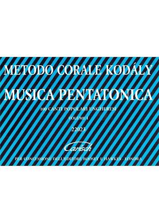 Kodály: Musica Pentatonica - Volume 1 - 100 Canti Popolare Ungheresi