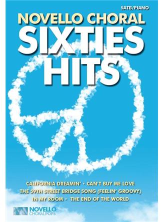 Novello Choral Pops: Sixties Hits