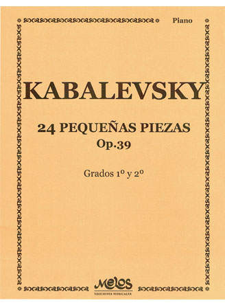 Kabalevsky 24 Pequeñas Piezas Op. 39