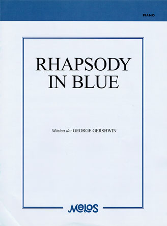 Gershwin: Rhapsody In Blue