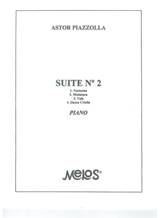 Piazzolla: Suite No.2