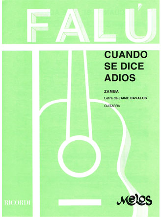Eduardo Falu: Cuando Se Dice Adios - Zamba