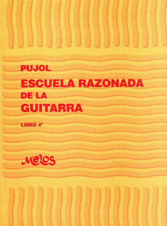 Emilio Pujol: Escuela Razonada de la Guitarra - Volume 4